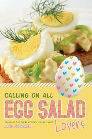 Cover of Calling on All Egg Salad Lovers
