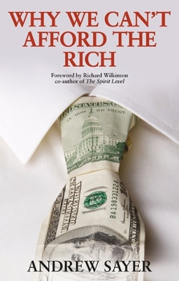 Book cover for Why We Can't Afford the Rich