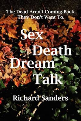 Book cover for Sex Death Dream Talk