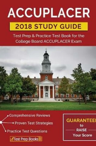 Cover of ACCUPLACER Study Guide 2018