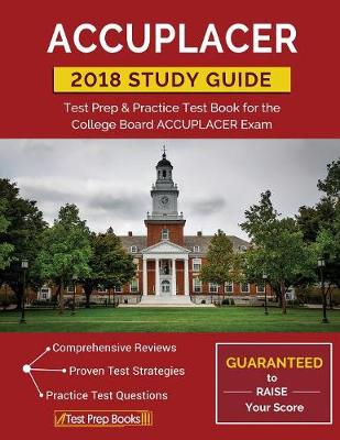 Book cover for ACCUPLACER Study Guide 2018