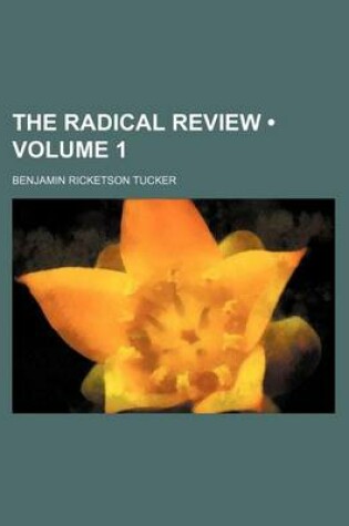 Cover of The Radical Review (Volume 1)