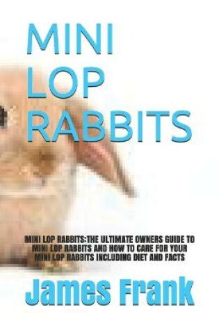 Cover of Mini Lop Rabbits