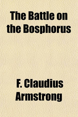 Book cover for The Battle on the Bosphorus