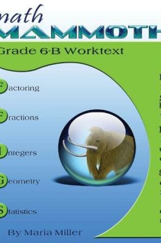 Cover of Math Mammoth Grade 6-B Worktext
