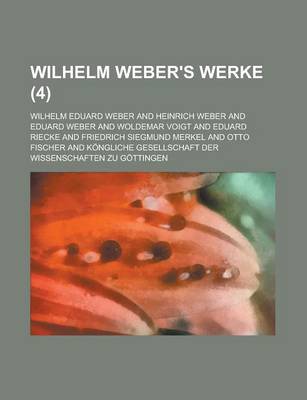 Book cover for Wilhelm Weber's Werke (4 )