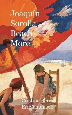 Book cover for Joaquin Sorolla Beach More