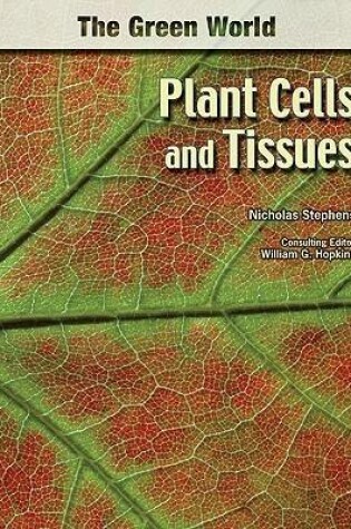 Cover of Plant Cells and Tissues