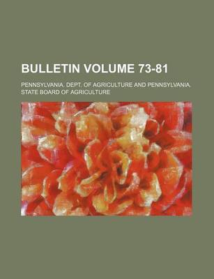 Book cover for Bulletin Volume 73-81