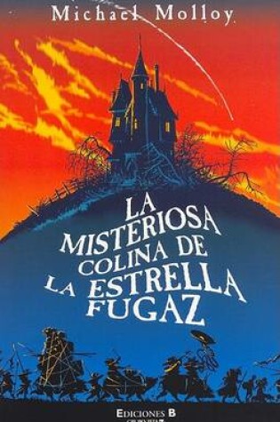 Cover of La Misteriosa Colina de La Estrella Fugaz