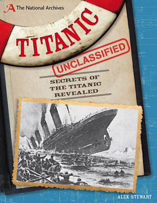 Cover of The National Archives: Titanic Unclassified