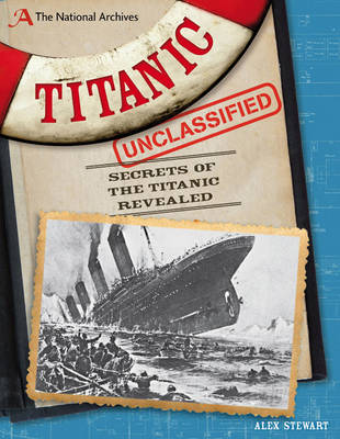 Book cover for The National Archives: Titanic Unclassified