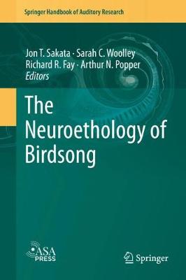 Book cover for The Neuroethology of Birdsong