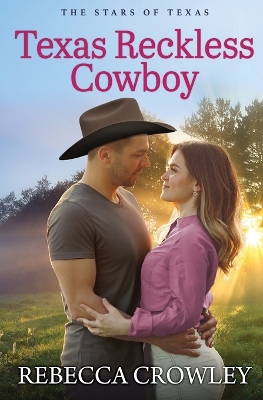 Cover of Texas Reckless Cowboy