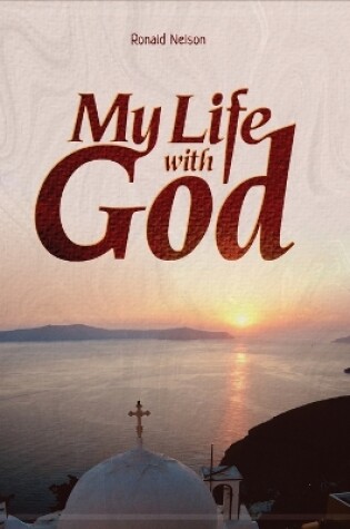 Cover of My Life With God