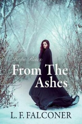 Cover of Hope Rises from the Ashes