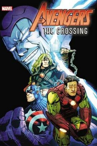 Cover of Avengers: The Crossing