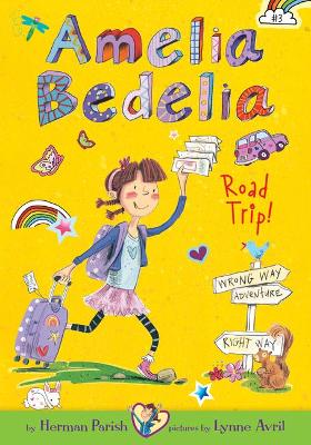 Book cover for Amelia Bedelia Road Trip!: #3