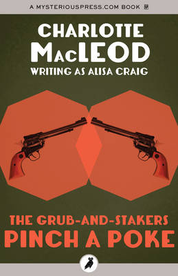 Book cover for The Grub-and-Stakers Pinch a Poke