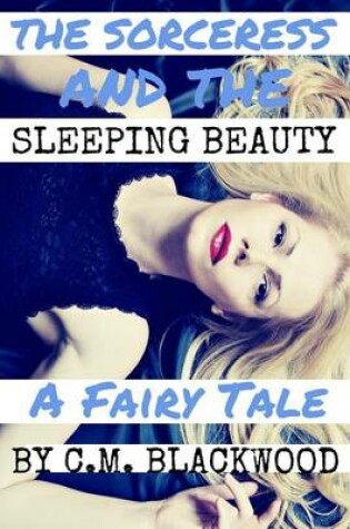 Cover of The Sorceress and the Sleeping Beauty