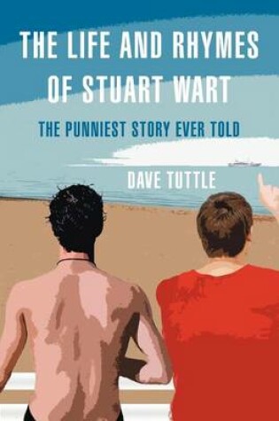 Cover of The Life and Rhymes of Stuart Wart