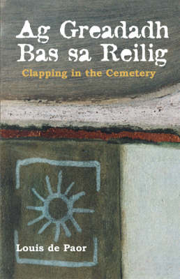 Book cover for Ag Greadadh Bas Sa Reilig - Clapping in the Cemetery