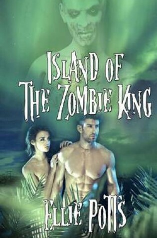 Cover of Island of the Zombie King
