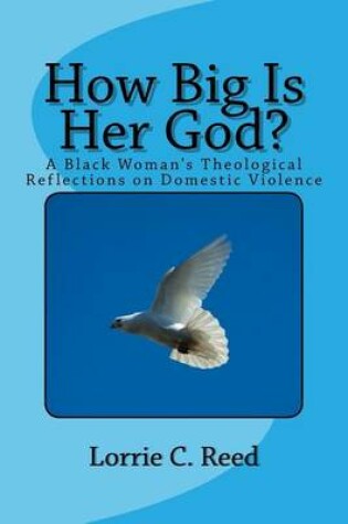 Cover of How Big Is Her God?