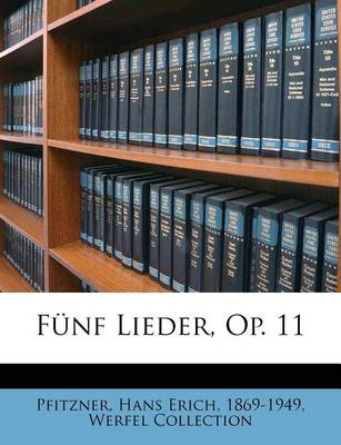 Book cover for Funf Lieder, Op. 11