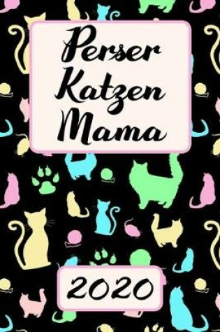 Cover of Perser Katzen Mama 2020