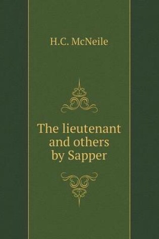 Cover of The lieutenant and others by Sapper