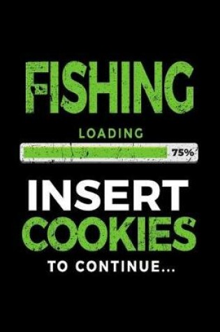 Cover of Fishing Loading 75% Insert Cookies To Continue