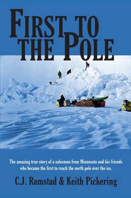 Cover of First to the Pole