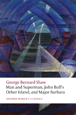 Book cover for Man and Superman, John Bull's Other Island, and Major Barbara