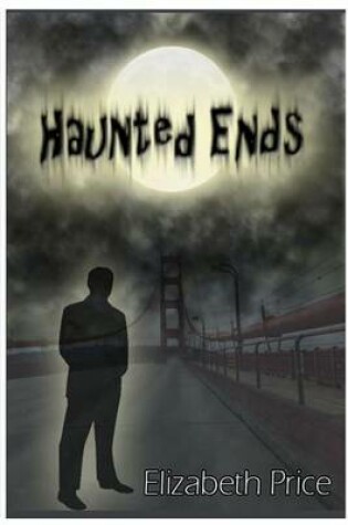 Cover of Haunted Ends