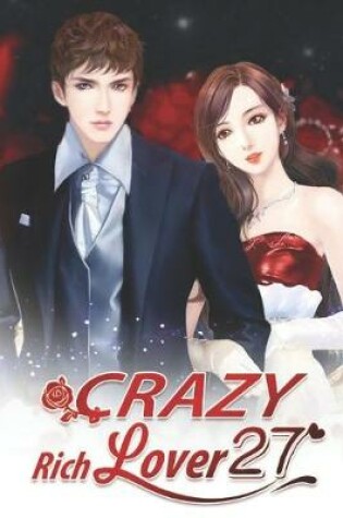 Cover of Crazy Rich Lover 27