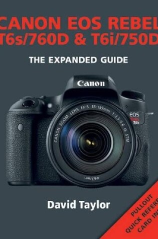Cover of Canon EOS Rebel T6s/760D & T6i/750D