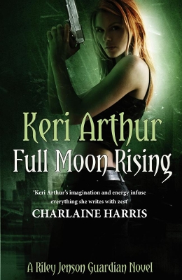 Full Moon Rising by Keri Arthur