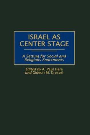 Cover of Israel as Center Stage