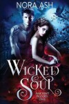 Book cover for Wicked Soul