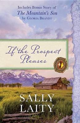 Cover of If the Prospect Pleases