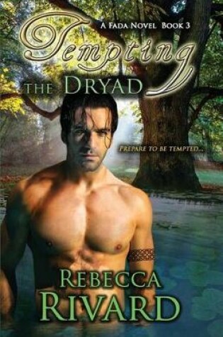 Cover of Tempting the Dryad