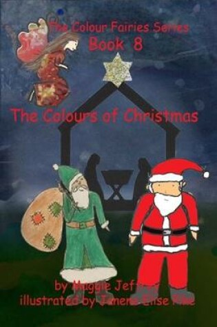 Cover of The Colours of Christmas