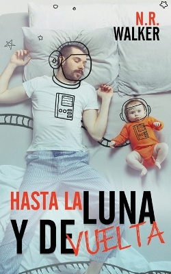 Book cover for Hasta la Luna y de Vuelta