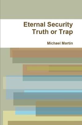 Book cover for Eternal Security Truth or Trap