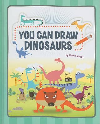 Book cover for You Can Draw Dinosaurs