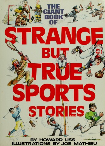 Book cover for Giant Book Strange But True Sp