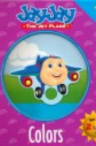 Cover of Jay Jet the Plane Colors