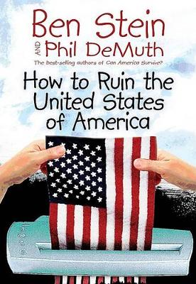 Book cover for How to Ruin the United States of America