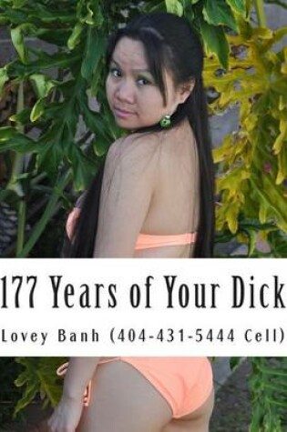 Cover of 177 Years of Your Dick